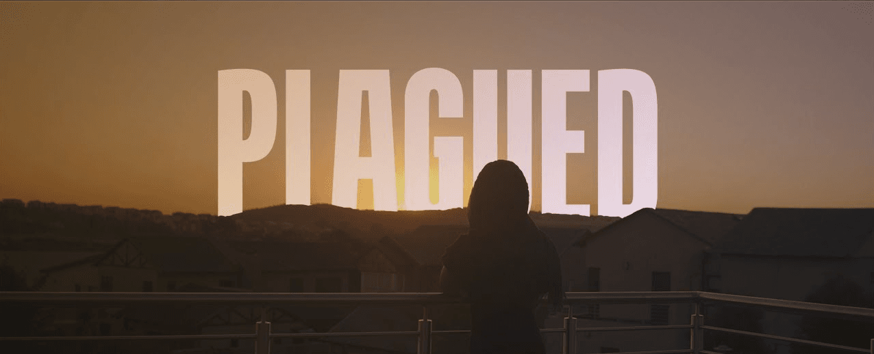 PLAGUED